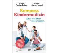 Florian Babor N Kompass Kindermedizin: Alles, was Eltern wissen mü (Tapa blanda)