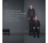 Florian Boesch / Malcolm Martineau - Dichterliebe & Kerner Lieder