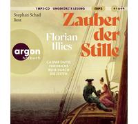 Florian Illies Zauber der Stille: Caspar David Fri (Audiobook) (Importación USA)