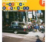 Florian Poser Brazilian Experience - New Adventures