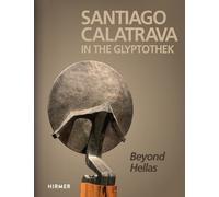 Florian S. Knau Santiago Calatrava: In the Glyptothek (Bilingual edi (Tapa dura)