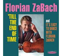 Florian ZaBach - Till the End of Time / It's Easy to Dance with Florian Zabach