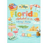 Florida A to Z Tracing and Coloring Book (Tracelings - A to Z Tracing and Coloring Books)