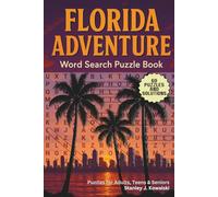Florida Adventure: Word Search Puzzle Book: Puzzles for Adults, Teens & Seniors
