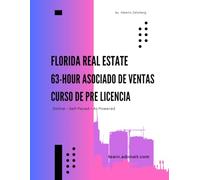 Florida Bienes raíces Asociado de ventas: Curso de pre licencia de 63 horas (Real estate + Spanish version)