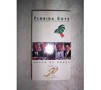 Florida Boys - Saved By Grace [USA] [VHS]
