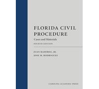 Florida Civil Procedure: Cases and Materials