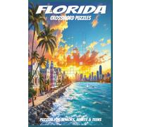 Florida Crossword Puzzles: 60 Crossword Puzzles about Florida | 6X9 inches, 120 pages, 600 words | The Perfect, Entertaining & Educational Gift for travel lovers