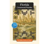 Florida Crossword Puzzles: Crossword Puzzles with Easy to Read Print about Florida, History, Geography and More | 6x9 inches, 120 pages | 50+ Puzzles ... Gift for Vacations, Holidays and Relaxation