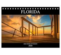 Florida. Der Sonne entgegen. (Tischkalender 2026 DIN A5 quer), CALVENDO Monatskalender: Traumhafte Sonnenauf- und -untergänge an den Küsten Floridas.