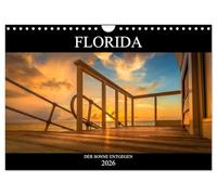 Florida. Der Sonne entgegen. (Wandkalender 2026 DIN A4 quer), CALVENDO Monatskalender: Traumhafte Sonnenauf- und -untergänge an den Küsten Floridas.