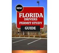 FLORIDA DRIVERS PERMIT STUDY GUIDE