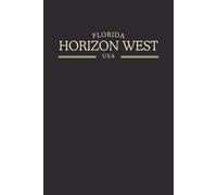 Florida Horizon West USA Midnight Edition: College Ruled Minimalist Notebook for Students, Daily Writing, Travel Journals, Souvenir Gifts, and Patriotic Holidays | 120 Pages