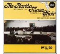 Florida Mass Choir - Live in Miami Florida [Casete]