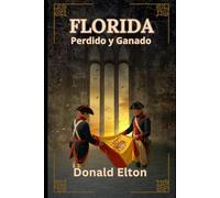 Florida: Perdido y Ganado