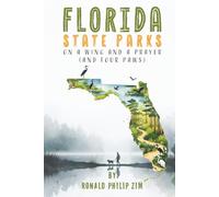 Florida State Parks: On A Wing and A Prayer (And Four Paws)