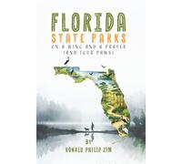Florida State Parks: On A Wing and A Prayer (And Four Paws)