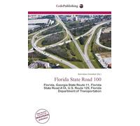 Florida State Road 100: Florida, Georgia State Route 11, Florida State Road A1A, U.S. Route 129, Florida Department of Transportation