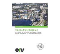 Florida State Road 22: U.S. Route 98 in Florida, Springfield, Florida, Florida State Road 71, Wewahitchka, Florida