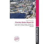 Florida State Road 24: Cedar Key, Florida, Waldo, Florida, U.S. Route 301 in Florida, Seaboard Air Line Railroad
