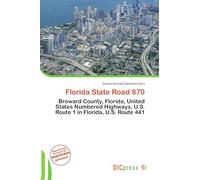 Florida State Road 870: Broward County, Florida, United States Numbered Highways, U.S. Route 1 in Florida, U.S. Route 441