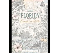 Florida themed adult coloring book: calming adult coloring book