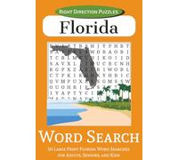 Florida Word Search: 50 Large Print Florida Word Searches for Adults, Seniors, and Kids | 6x9 inches, 100 pages