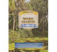Florida Word Search: 55 Themed Puzzles for Adults and Seniors | Large Print | Southern History, Landmarks, Sports, and Culture | The Ultimate Sunshine State Gift