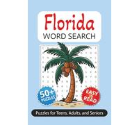 Florida Word Search Book: Word Searches with Easy to Read Print about Florida, Sun, Beaches, and More | 6 x 9 inches | 110 pages | 50+ Puzzles