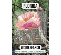 Florida Word Search - Fun for all ages: Endless Word Search Fun to Reduce Anxiety & Stress | Fun for Everyone - Sports, Camping & Cars.: Word Search ... Gift for Vacations, Holidays & Free Time.