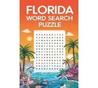 Florida Word Search Puzzle Book: Easy to Read Print about Florida, Beaches, Sunshine State and More | 6x9, 110 pages | 50+ puzzles....Gift for Vacations, Holidays, and Free Time