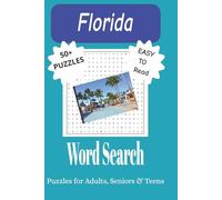 Florida Word Search Puzzle Book: Word Searches with Easy to Read Print about Florida Cities, Florida Attractions and More | 6x9 inches, 110 pages, 50+ Puzzles…Gifts for Vacations, Holidays and Leisure