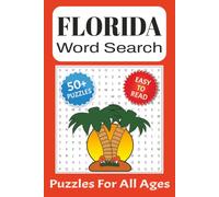 Florida Word Search Puzzle Book: Word Searches with Easy to Read Print about Florida, Florida cities, Florida wildlife and More | 6x9 Inches, 110 ... Gift for Vacations, Holidays and Free Times