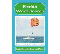 Florida Word Search: Word searches with easy to read print about Florida, travel, beaches, and more
