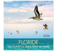 Floride - Découvertes dans l'État du soleil (Calendrier mural carré 2026 30 x 60 cm (ouvert)) Calendrier double avec une page pour vos prises de notes