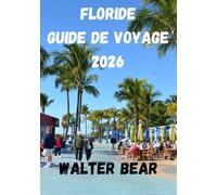 Floride Guide de voyage 2026