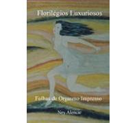 Florilégios Luxuriosos (ebook)