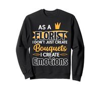 Florista Creo Emociones Sudadera