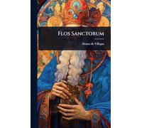 Flos Sanctorum