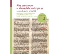 Flos Sanctorum O Vides Dels Sants Pares. Volum I-2