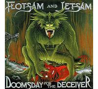Flotsam And Jetsam - Doomsday For The Deceiver