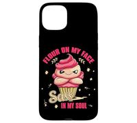 FLOUR ON MY FACE SASS IN MY SOUL Carcasa para iPhone 15 Plus