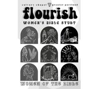 Flourish: Women of the Bible: Flourish Women’s Bible Study