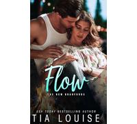 Flow: A childhood friends-to-lovers, fake dating hockey romance. (The New Bradfords, model covers)