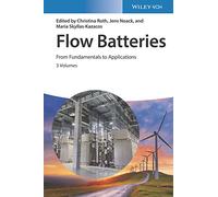 Flow Batteries, 3 Volume Set: From Fundamentals to Applications