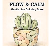 FLOW & CALM: Gentle Line Coloring Book for Adults Simple Objects • Open Space • Calm Coloring