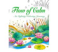 Flow of Calm: An Infinity Coloring Journey