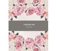 Flow•Root•Rise: A May Daily Journal for Mindful Living, Self-Care and Inner Strength