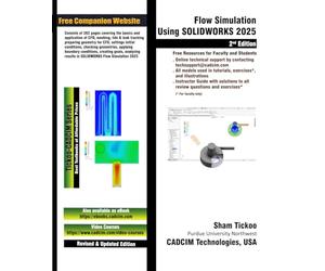Flow Simulation Using SOLIDWORKS 2025, 2nd Edition