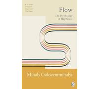 Flow: The Psychology of Happiness